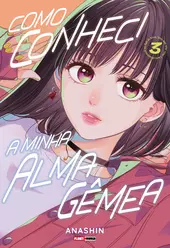 Como Conheci A Minha Alma Gêmea 03