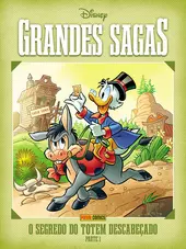 Grandes Sagas Disney Vol. 26 - O Segredo Do Totem Descabeçado – Parte 1