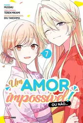 Um Amor Impossível! Ou Não... 07