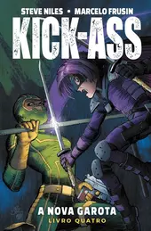 Kick-Ass - A Nova Garota Vol.04