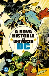 A Nova Hist&oacute;ria Do Universo DC