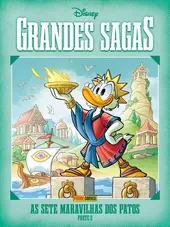 Grandes Sagas Disney Vol. 19 - As Sete Maravilhas Dos Patos - Parte 2