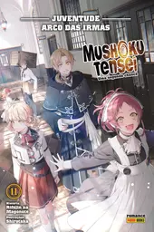 Mushoku Tensei: Uma Segunda Chance Vol. 11