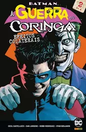 BATMAN: A GUERRA DO CORINGA EFEITOS COLATERAIS N.2 (DE 4)
