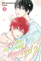 Será Que Esse Amor é Irresistível? 05