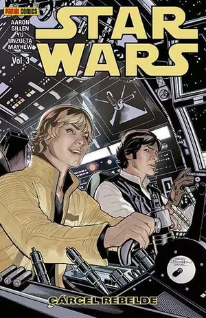 STAR WARS (2015) TPB 3: CARCEL REBELDE