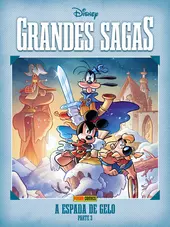Grandes Sagas Disney Vol. 17 - A Espada De Gelo – Parte 3