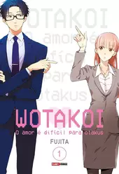 Wotakoi: O Amor é Difícil Para Otakus Vol. 1