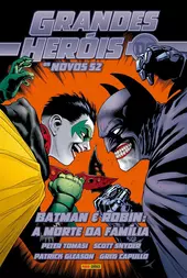 Grandes Heróis DC: Os Novos 52 Vol. 25 - Batman & Robin: A Morte Da Família