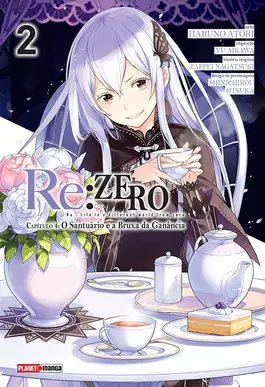 RE:ZERO CAPÍTULO 4: O SANTUÁRIO E A BRUXA DA GANÂNCIA VOL. 4