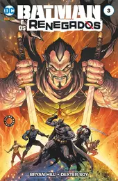 Batman & Os Renegados vol. 03