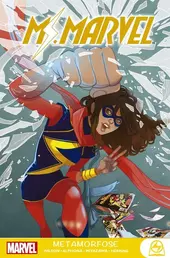 Ms. Marvel Vol.02: Metamorfose