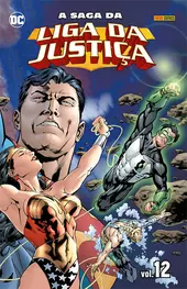 A Saga Da Liga Da Justiça Vol. 12