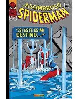 Marvel Gold. El Asombroso Spiderman 2: ¡Si Éste Es Mi Destino...!