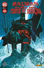 Batman: Além Do Ponto De Ignição 02