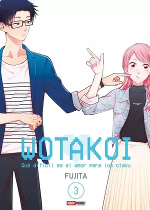 WOTAKOI - QUÉ DIFÍCIL ES EL AMOR PARA LOS OTAKU N.3