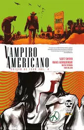 Vampiro Americano - Edição De Luxo Vol. 4