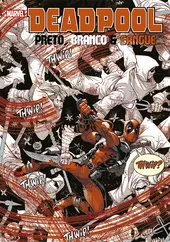 Deadpool: Preto, Branco e Sangue