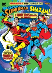 Superman Vs. Shazam: Quando As Terras Se Chocam!
