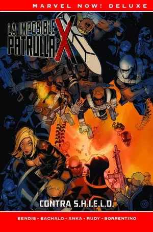 MARVEL NOW! DELUXE PATRULLA-X DE BRIAN MICHAEL BENDIS 5. CONTRA S.H.I.E.L.D.