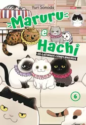 Maruru E Hachi: Os Gatinhos Companheiros 06