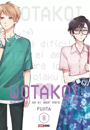 WOTAKOI - QUÉ DIFÍCIL ES EL AMOR PARA LOS OTAKU N.8