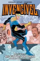 Invenc&iacute;vel Vol. 05 - Os Fatos Da Vida