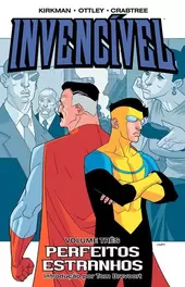 Invenc&iacute;vel Vol. 03 - Perfeitos Estranhos