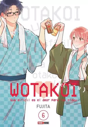 WOTAKOI - QUÉ DIFÍCIL ES EL AMOR PARA LOS OTAKU N.6