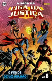 A Saga Da Liga Da Justiça Vol. 8