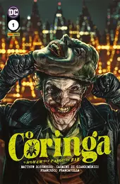 Coringa: O Homem Que Parou De Rir Vol. 1