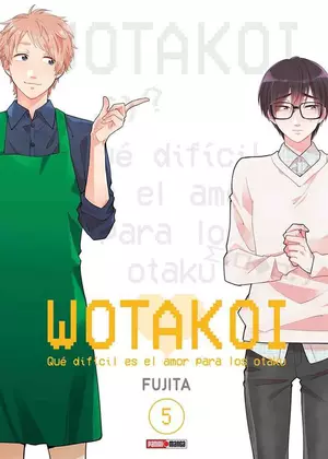 WOTAKOI - QUÉ DÍFICIL ES EL AMOR PARA LOS OTAKU N.5