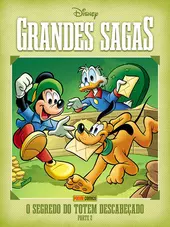 Grandes Sagas Disney Vol. 29 - O Segredo Do Totem Descabeçado – Parte 2