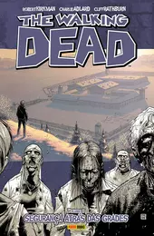 The Walking Dead Vol. 03