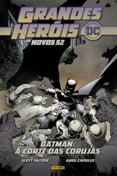 Grandes Heróis DC: Os Novos 52 Vol. 1 - Batman: A Corte Das Corujas