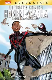 Ultimate Homem-Aranha - Quem é Miles Morales? (Marvel Essenciais)