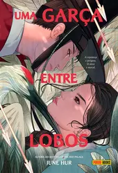 Uma Garça Entre Lobos