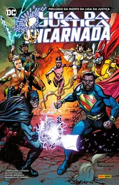 Liga da Justiça Encarnada: Prelúdio da Morte da Liga da Justiça