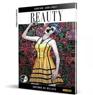 THE BEAUTY 1: ENFERMO DE BELLEZA (HC)