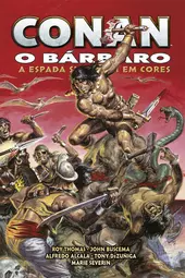 Conan, O Bárbaro: A Espada Selvagem Em Cores Vol. 01