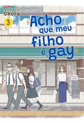 Acho Que Meu Filho é Gay 03