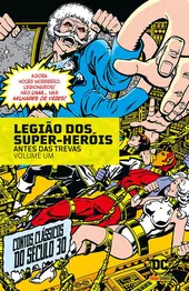 Legião Dos Super-Heróis: Antes Das Trevas Eternas