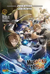Mushoku Tensei: Uma Segunda Chance Vol. 12