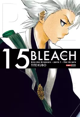 コミック・アニメ BLEACH Bleach Remix Vol. 15