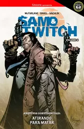 Spawn Apresenta: Sam & Twitch Vol. 4