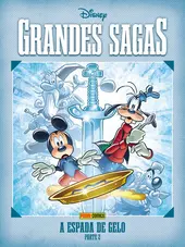 Grandes Sagas Disney Vol. 9 - A Espada De Gelo - Parte 2
