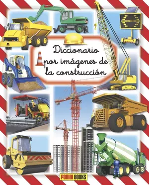 DICCIONARIO POR IMÁGENES: DE LA CONSTRUCCIÓN