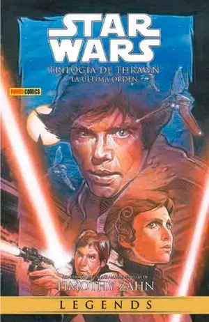 STAR WARS LEGENDS: LA TRILOGIA DE THRAWN 3: LA ULTIMA ORDEN (TPB)