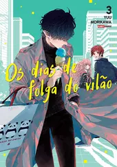 Os Dias De Folga Do Vilão 03