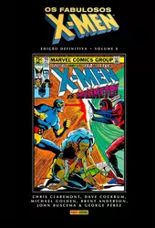 Os Fabulosos X-Men: Edi&ccedil;&atilde;o Definitiva Vol. 8